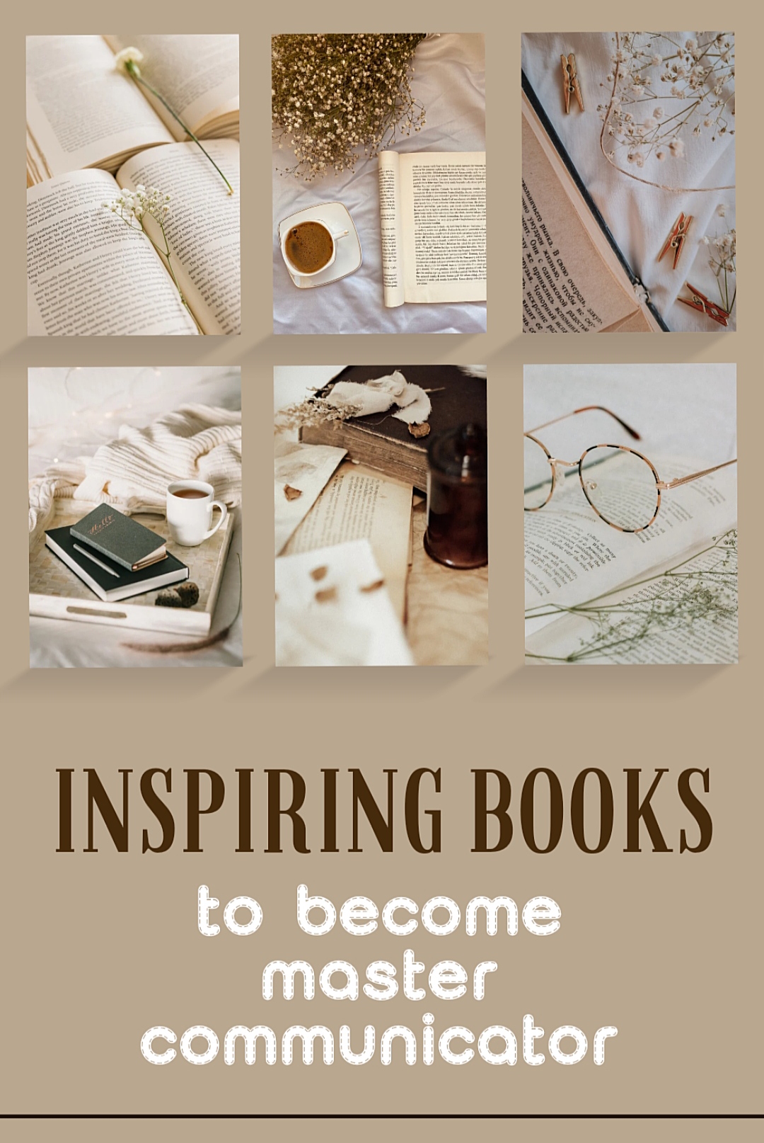 BOOKS YOU MUST READ TO BECOME MASTER COMMUNICATOR!