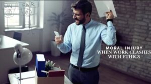 Moral Injury When Work Clashes With Ethics | Pankaj Rai