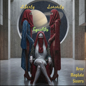 “Liberty, Equality, Sorority” by Bene Magdala Sisters